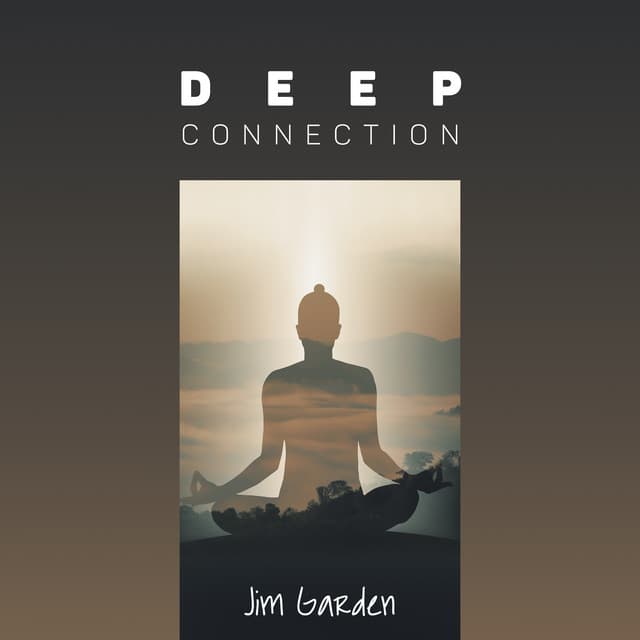 Deep Connection - Jim Garden