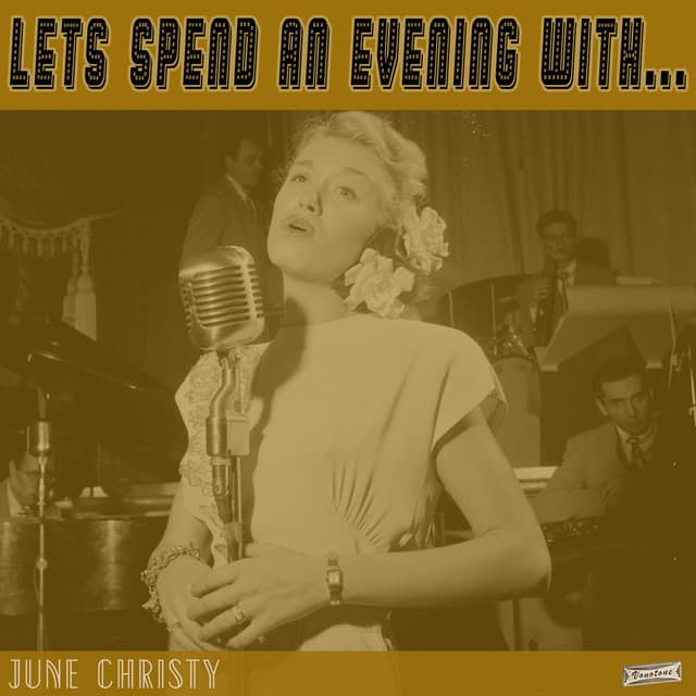 Let's Spend an Evening with June Christy - June Christy
