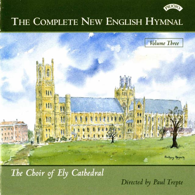 The Complete New English Hymnal, Vol. 3 - Ely Cathedral Choir