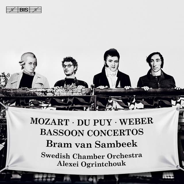 Mozart, Weber & Du Puy: Bassoon Concertos - Bram van Sambeek