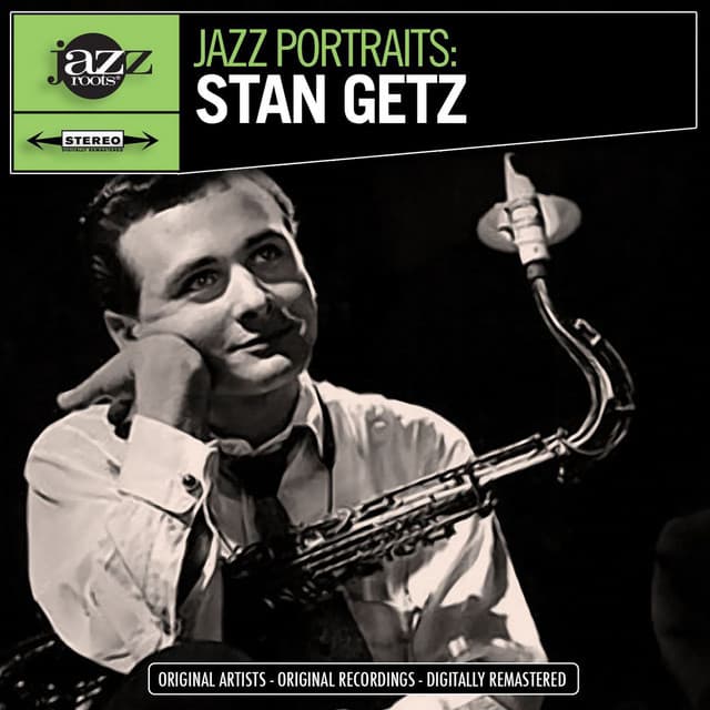 Jazz Portraits: Stan Getz - Stan Getz