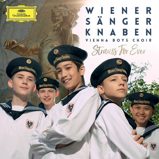 Strauss For Ever - Vienna Boys' Choir