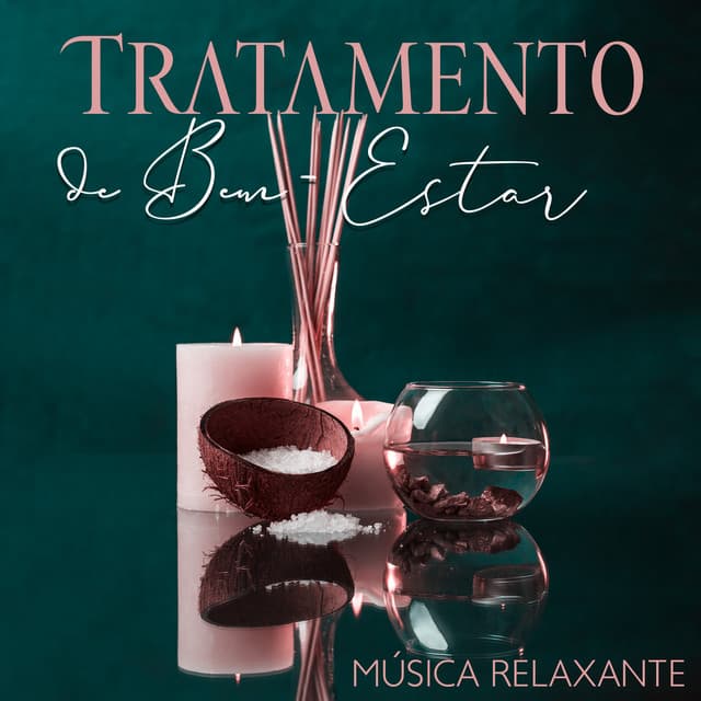 Tratamento de Bem-Estar: Música Relaxante de Spa para Massagem e Cuidados com o Corpo - Academia de Música para Massagem Relaxamento