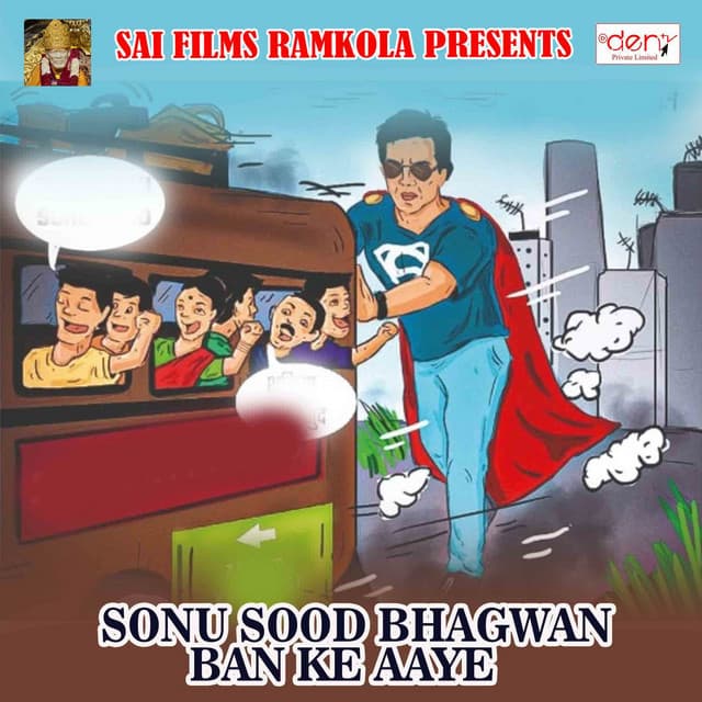 Sonu Sood Bhagwan Ban Ke Aaye - Rajan
