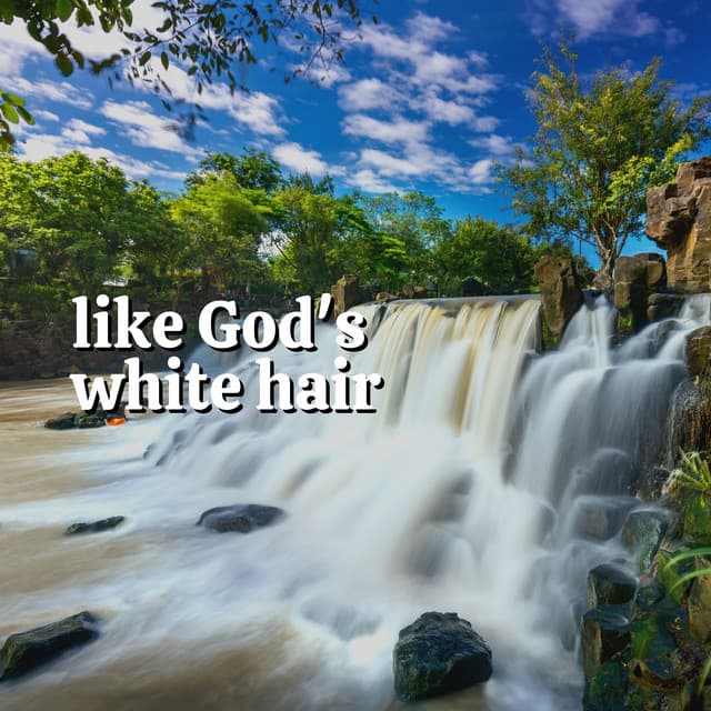 Like God's White Hair - Fresh Water Sounds