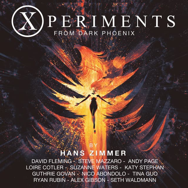 Xperiments from Dark Phoenix - Hans Zimmer
