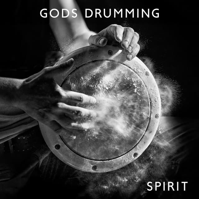 Gods Drumming Spirit - Spiritual Power Control
