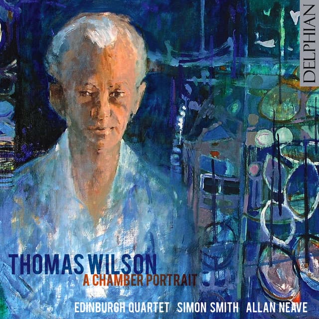 Thomas Wilson: A Chamber Portrait - Thomas Wilson