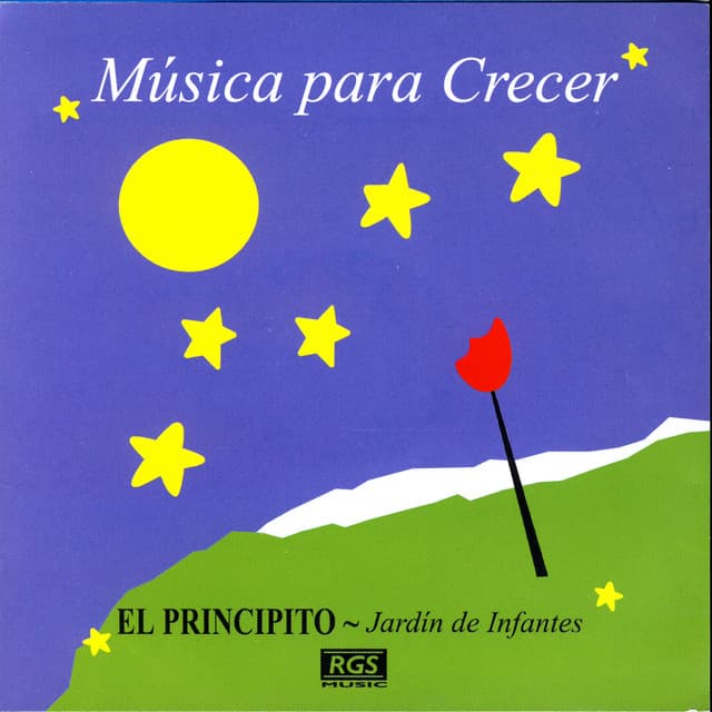 Música Para Crecer - El Principito Jardín De Infantes