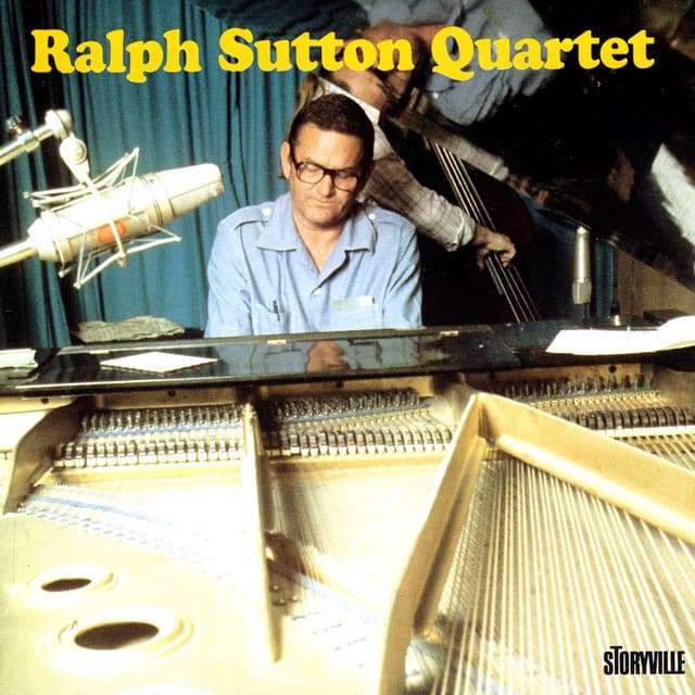 Ralph Sutton Trio & Quartet - Ralph Sutton