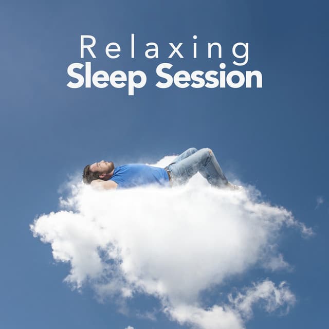 Relaxing Sleep Session - Deep Sleep Relaxation