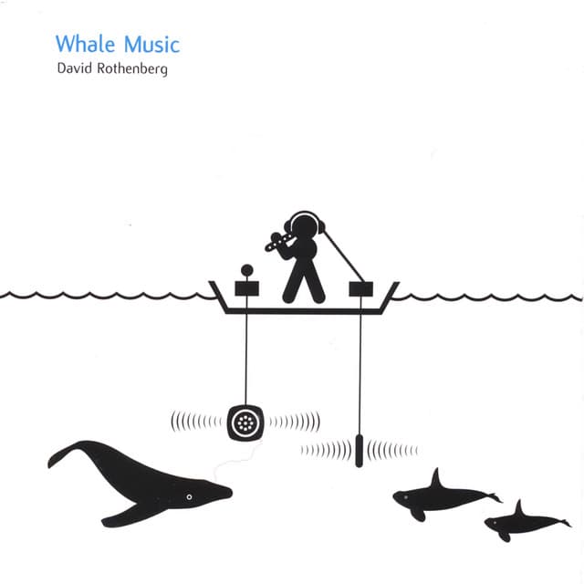 Whale Music - David Rothenberg