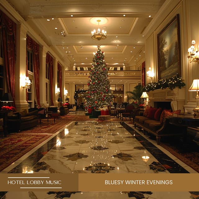 Bluesy Winter Evenings: White Christmas by the Fireplace - Hotel Lobby Music