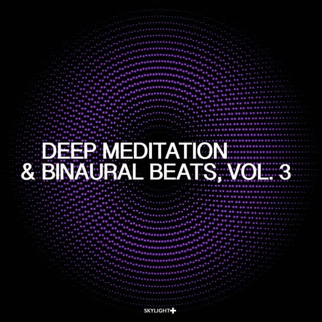 Deep Meditation & Binaural Beats, Vol. 3 - 432 Hz Sound Therapy
