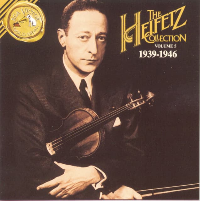 The Heifetz Collection Vol. 5 - 1939-1946 - Jascha Heifetz