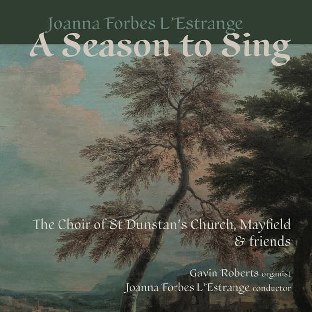 Forbes L'Estrange: A Season to Sing - Joanna Forbes L'Estrange