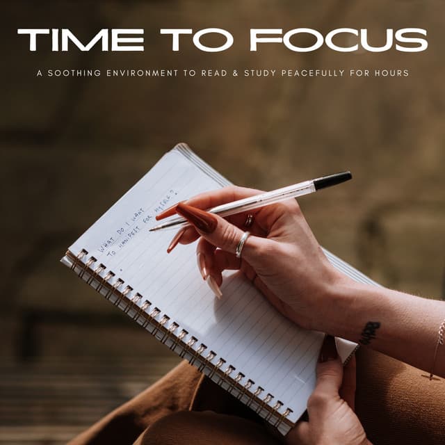Time To Focus: A Soothing Environment To Read & Study Peacefully For Hours - Study Music Solitude