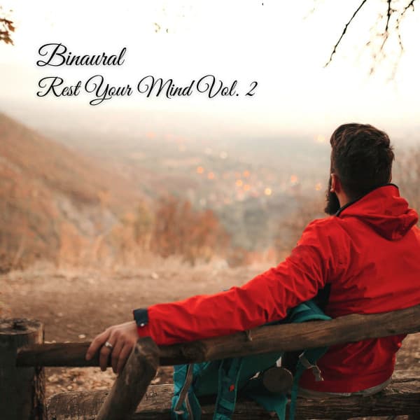 Binaural: Rest Your Mind Vol. 2 - Sleep Music Guys