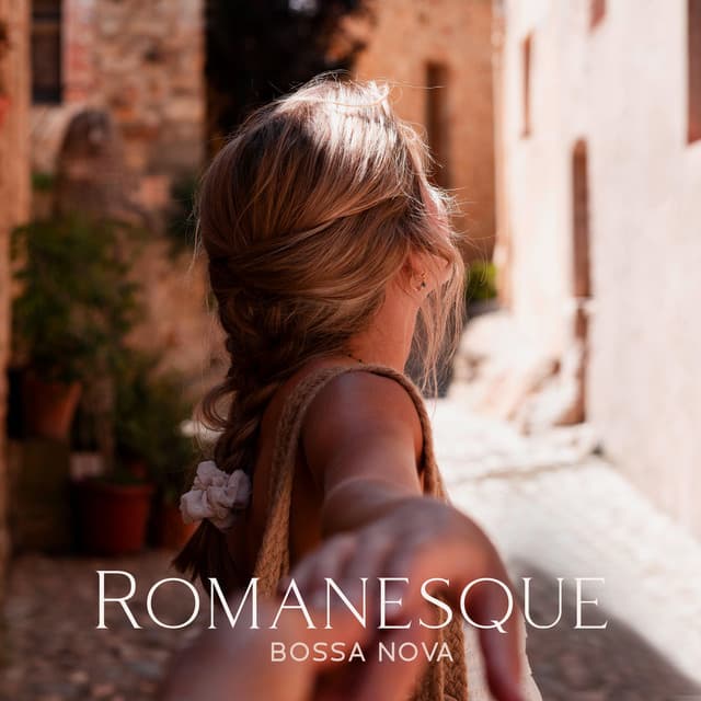 Romanesque: Chansons d'amour sensuelles pour les chaudes nuits d'été, Bossa-Nova romantique - Instrumental Jazz Musique d'Ambiance