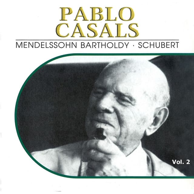 Pablo Casals, Vol. 2 - Pau Casals
