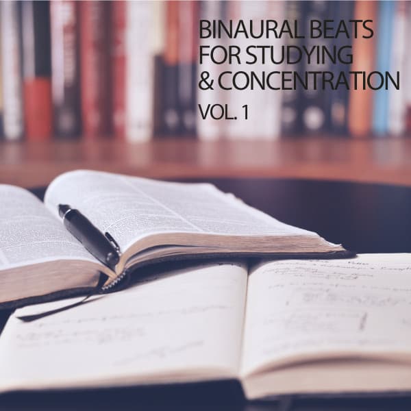 Binaural Beats For Studying & Concentration Vol. 1 - Binaural Beats Sleep Aid