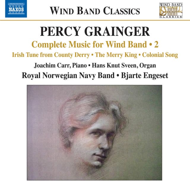 Grainger: Complete Music for Wind Band, Vol. 2 - Percy Grainger