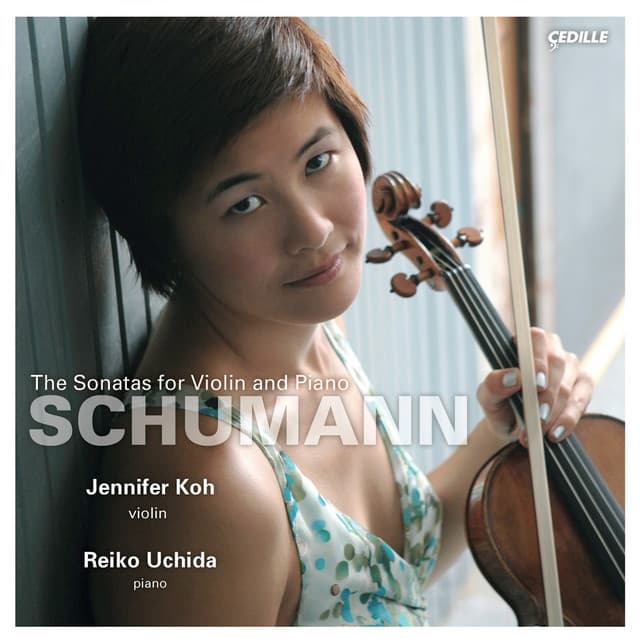 Schumann: Violin Sonatas Nos. 1-3 - Robert Schumann