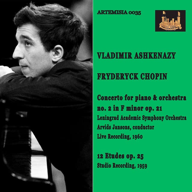 Chopin: Piano Concerto No. 2 in F Minor, Op. 21 & Etudes, Op. 25 - Frédéric Chopin