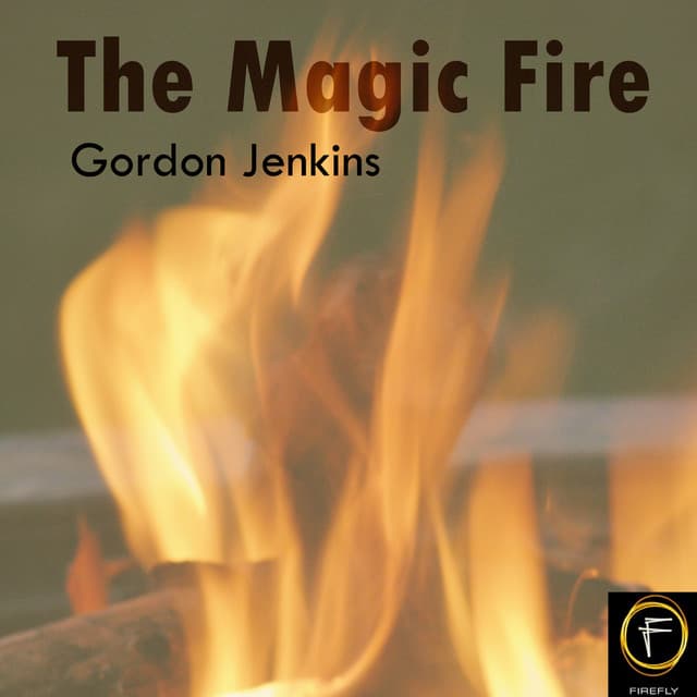 The Magic Fire - Gordon Jenkins