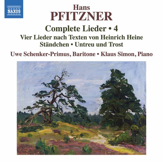 Pfitzner: Complete Lieder, Vol. 4 - Hans Pfitzner