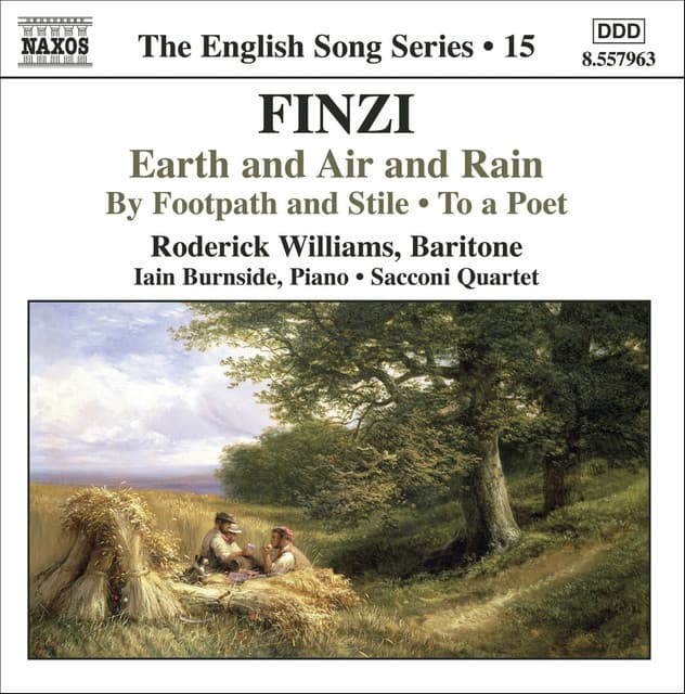 Finzi: Earth and Air and Rain / To A Poet / By Footpath and Stile - Gerald Finzi