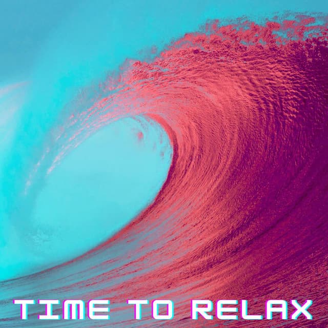 Time to Relax - Chillout Music Lounge