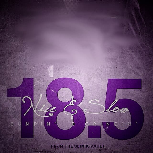 Nice & Slow 18.5 - DJ Slim K