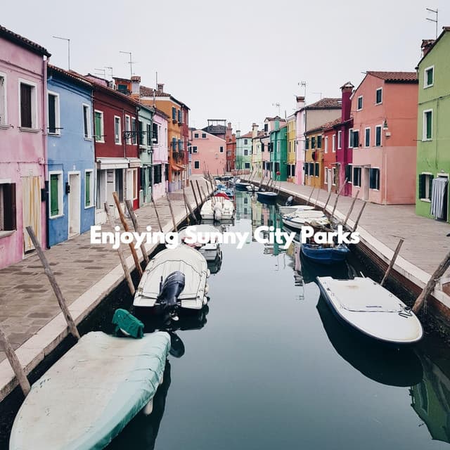 Enjoying Sunny City Parks - Easy Listening Morning Music