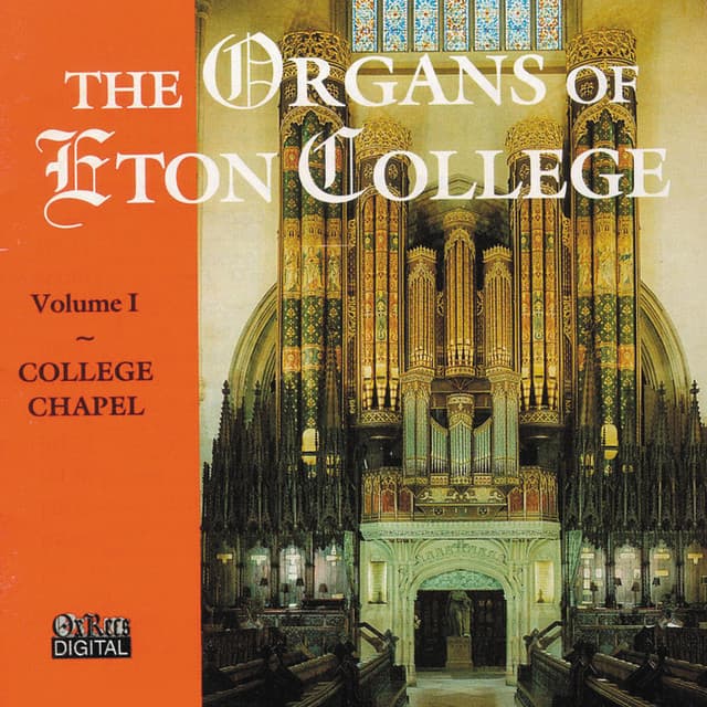 The Organs Of Eton College Vol. 1 - Clive Driskill-Smith