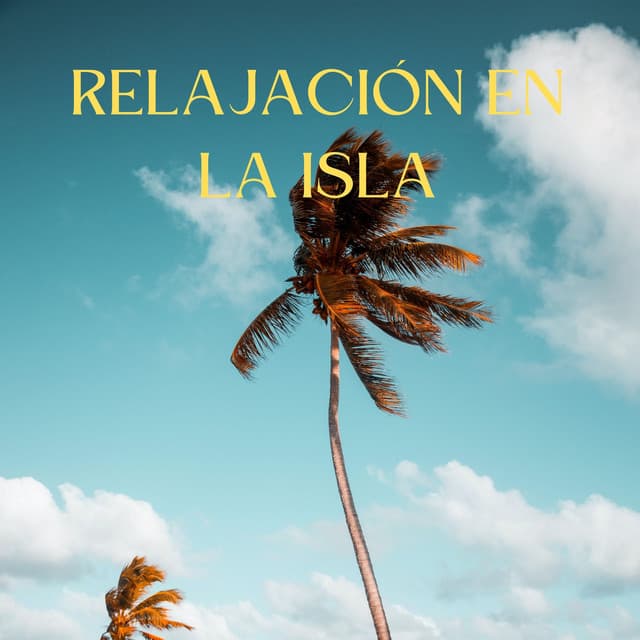 Relajación En La Isla - Sonidos de la naturaleza de la isla