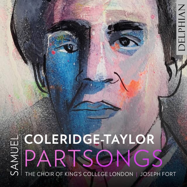 Coleridge-Taylor: Partsongs - Samuel Coleridge-Taylor