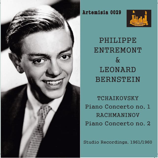Tchaikovsky: Piano Concerto No. 1 in B-Flat Minor - Rachmaninoff: Piano Concerto No. 2 in C Minor - Phillipe Entremont