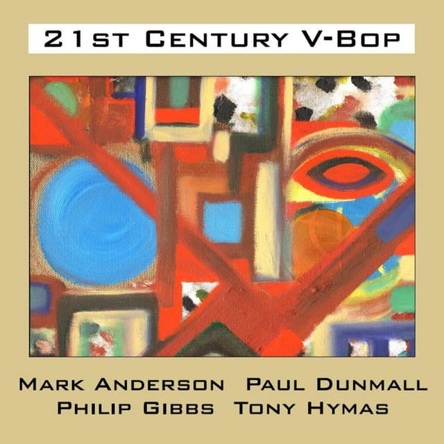 21st Century V-bop - Mark Anderson