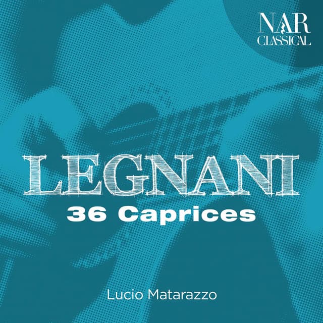 Legnani: 36 Caprices - Luigi Legnani