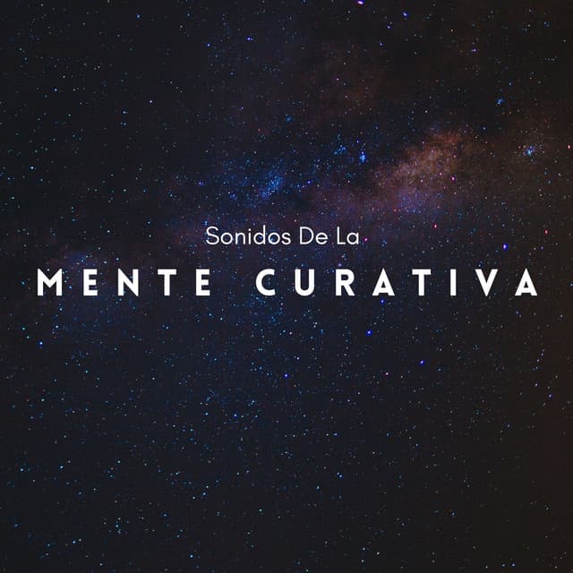 Sonidos De La Mente Curativa - Memoria Linda