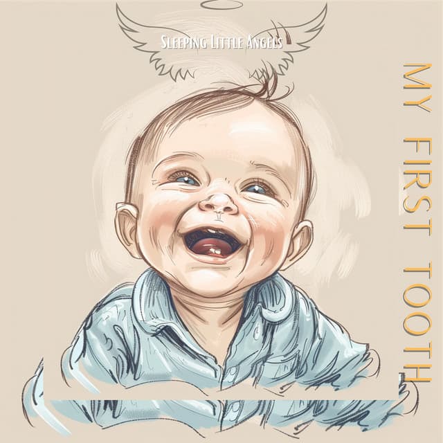 My First Tooth - Sleeping Little Angels