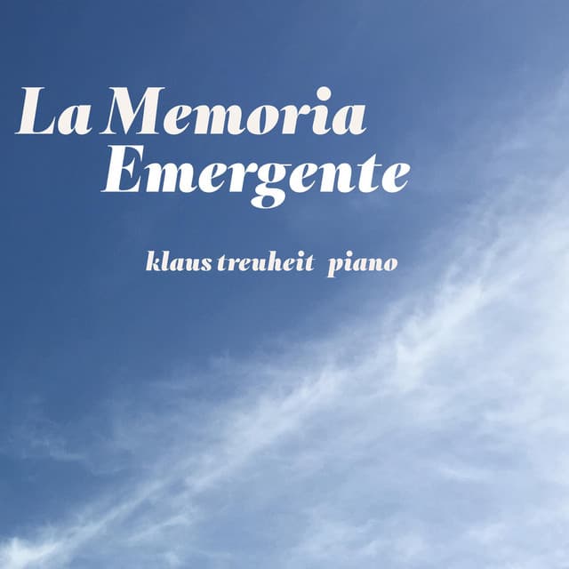 La memoria emergente - Klaus Treuheit
