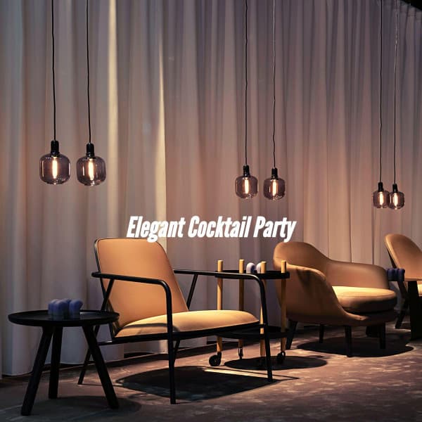 Elegant Cocktail Party - Bossa Lounge Deluxe
