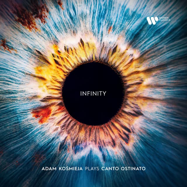 Infinity. Adam Kośmieja Plays Canto Ostinato - Simeon ten Holt