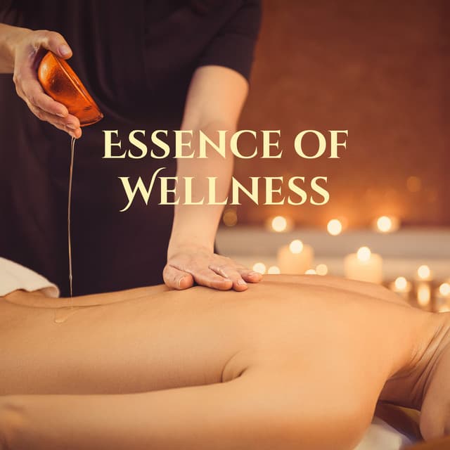 Essence of Wellness: Music, Aromatherapy, and Massage to Promote Holistic Well-being - Wellness Spa Music Oasis