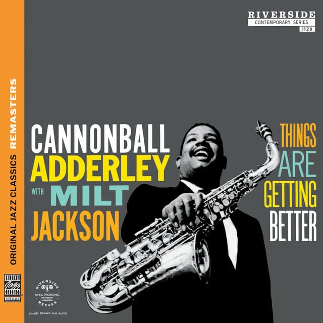 Things Are Getting Better - Cannonball Adderley