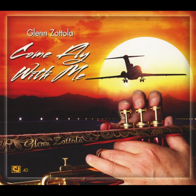 Come Fly With Me - Glenn Zottola