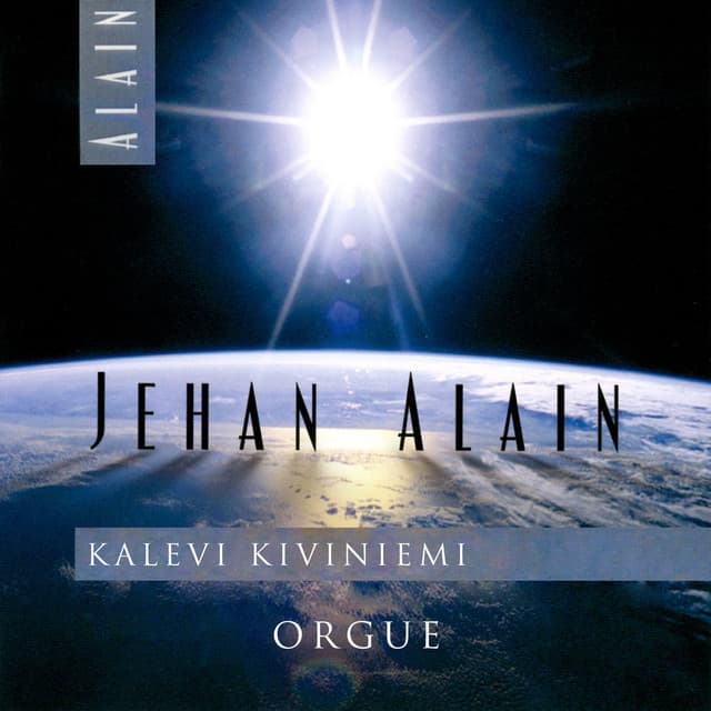 Jehan Alain - Kalevi Kiviniemi