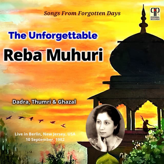 The Unforgettable Reba Muhuri - Traditional